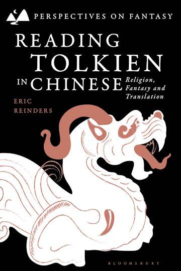 Reading Tolkien in Chinese: Religion, Fantasy and Translation