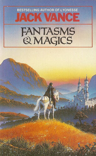 Fantasms and Magics