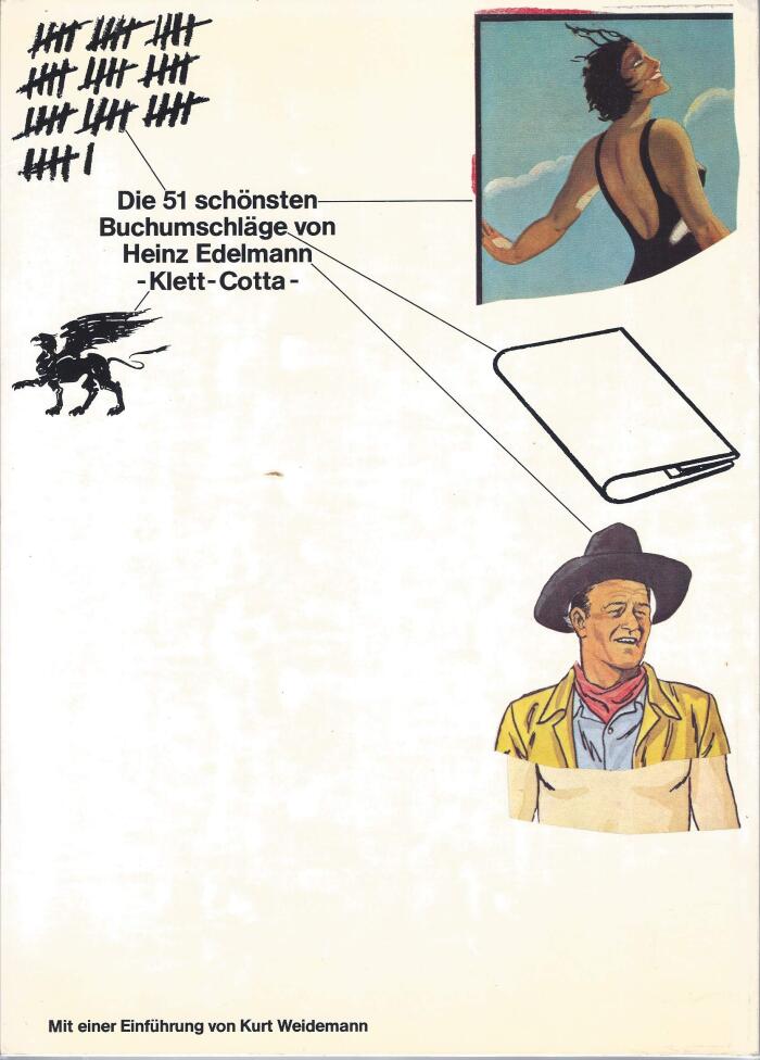 Die 51 schönsten Buchumschläge von Heinz Edelmann: [mit einer Einführung von Kurt Weidemann]