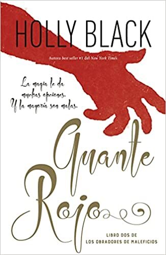 Guante rojo (Los obradores de maleficios, #2]