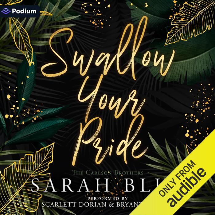 Swallow Your Pride: A Carlson Brothers Standalone
