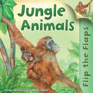 Flip the Flaps: Jungle Animals