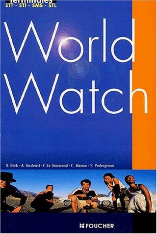 World watch terminales series technologiques