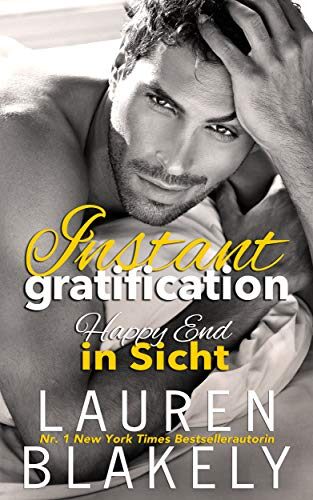 Instant Gratification - Happy End in Sicht