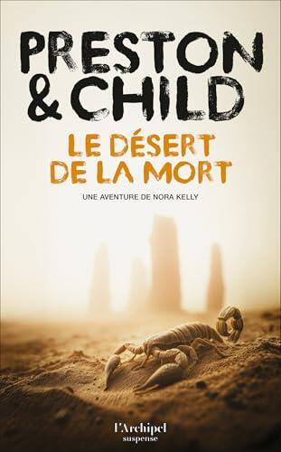 Le Désert de la mort - Une enquête de Nora Kelly