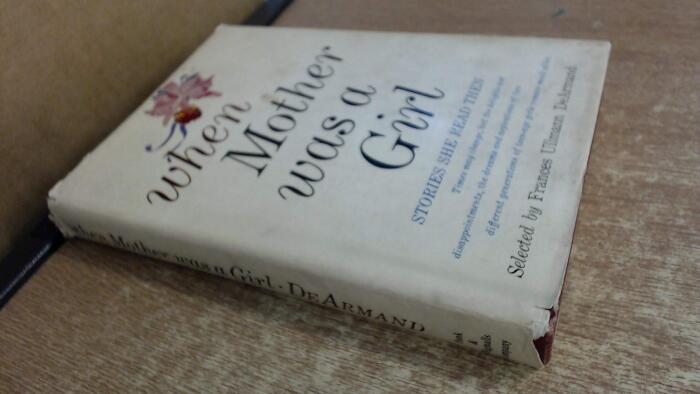 When Mother was a Girl: Stories She Read Then