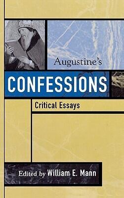 Augustine's Confessions: Critical Essays