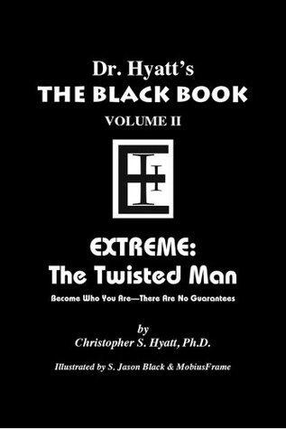 Black Book Volume 2: Extreme, The Twisted Man