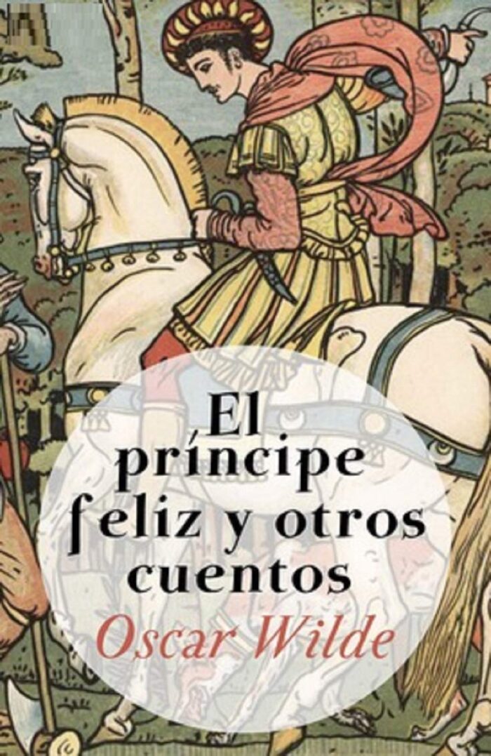 El príncipe feliz y otros cuentos