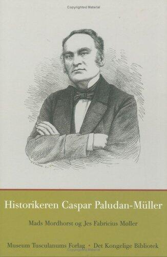 Historikeren Caspar Paludan-Muller