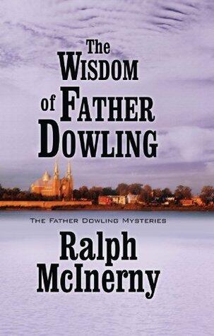 The Wisdom of Father Dowling