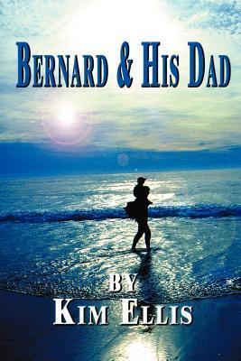 Bernard & His Dad