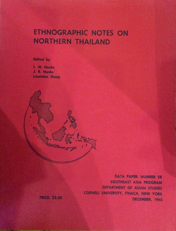 Ethnographic Notes On Northern Thailand