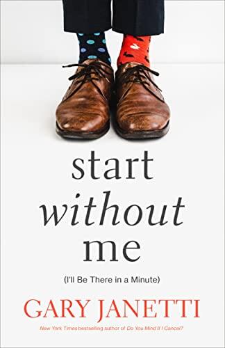 Start Without Me: