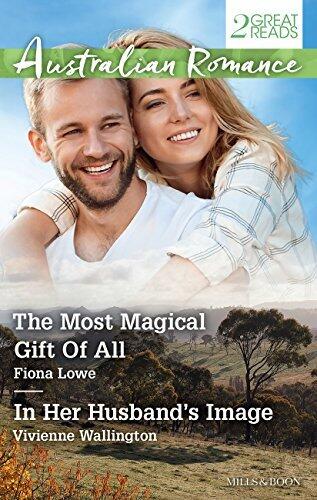 The Most Magical Gift Of All / In Her Husband's Image