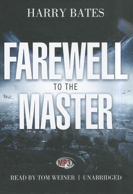 Farewell to the Master: Library Edition