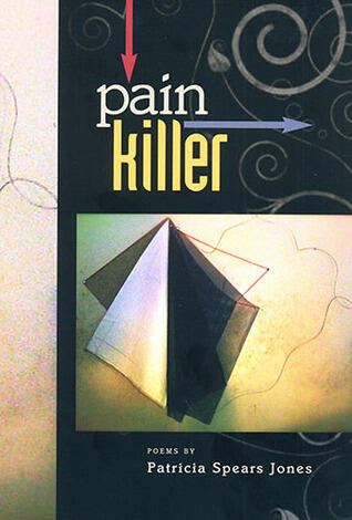 Painkiller: Poems Written 2000-2006