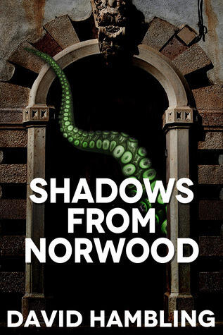 Shadows from Norwood