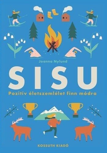 Sisu - Pozitív életszemlélet finn módra