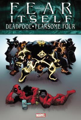 Fear Itself: Fearsome Four