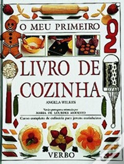 O Meu Primeiro Livro de Cozinha