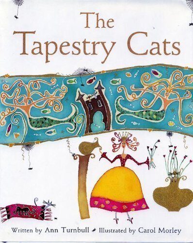 The Tapestry Cats by Ann Turnbull