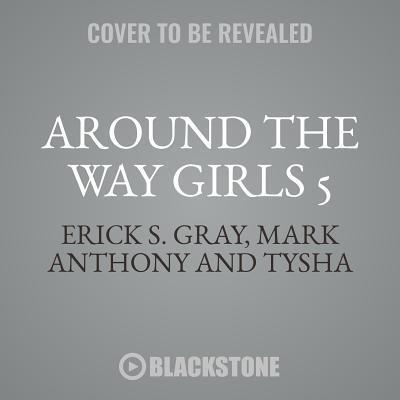 Around the Way Girls 5