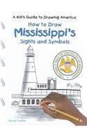How to Draw Mississippi's Sights and Symbols