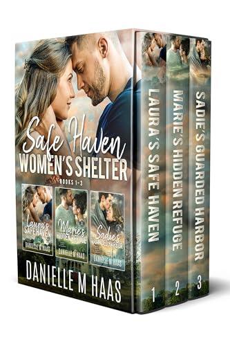 Safe Haven Women's Shelter Boxed Set: Books 1-3