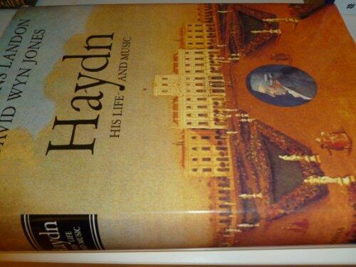 Haydn: His Life and Music