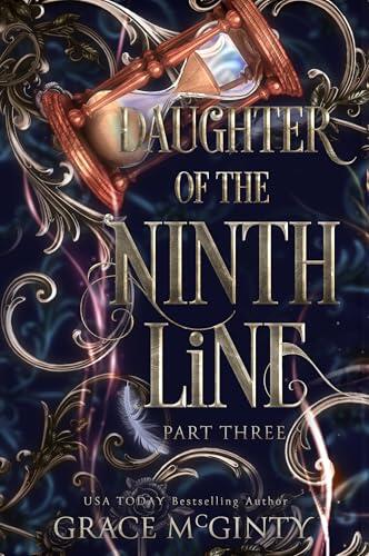 Daughter Of The Ninth Line: Part Three
