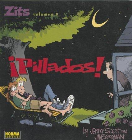 Zits, Vol. 6: Pillados!