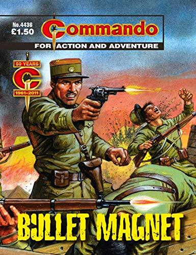 Commando #4436: Bullet Magnet