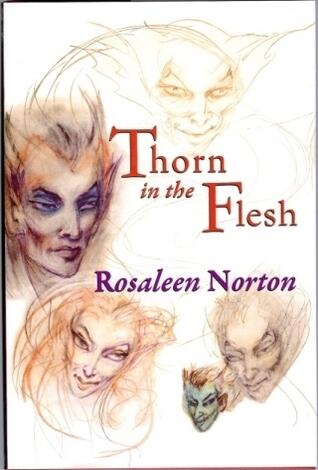 Thorn in the Flesh. A Grim-memoire
