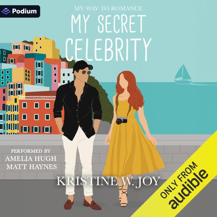 My Secret Celebrity: A My Way to Romance Standalone