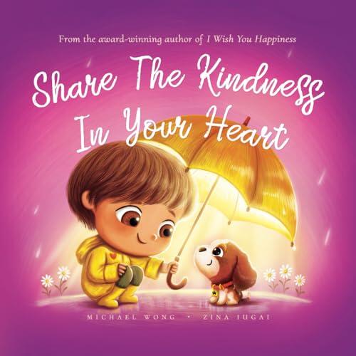 Share The Kindness In Your Heart