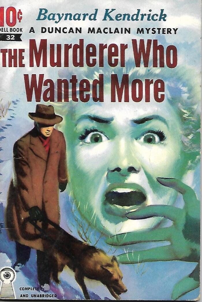 The Murderer Who Wanted More