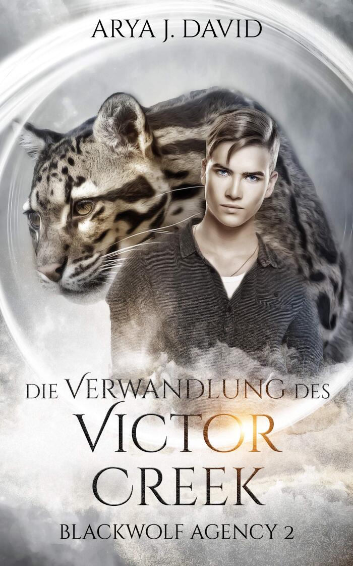 Blackwolf Agency 2: Die Verwandlung des Victor Creek