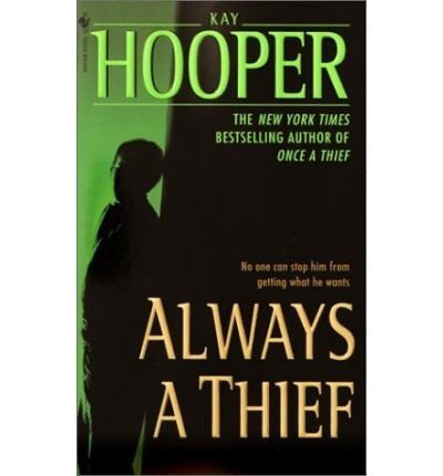 Always a Thief
