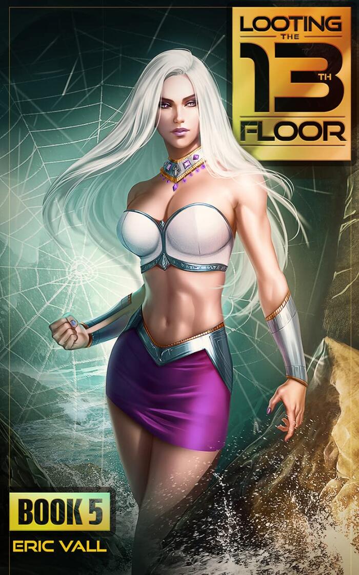 Looting the 13th Floor (5): A Reverse Portal Fantasy