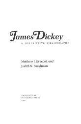 James Dickey: A Descriptive Bibliography