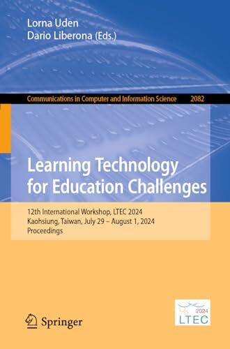Learning Technology for Education Challenges: 12th International Workshop, LTEC 2024, Kaohsiung, Taiwan, July 29 – August 1, 2024, Proceedings