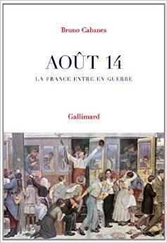 Août 14: La France entre en guerre