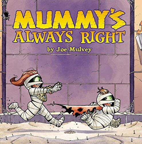Mummy's Always Right