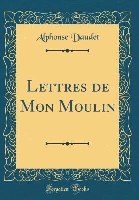 Lettres de Mon Moulin