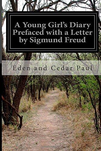 A Young Girl's Diary Prefaced with a Letter by Sigmund Freud