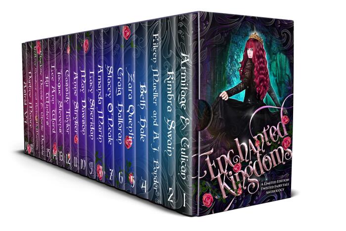 Enchanted Kingdoms: A Limited Edition Twisted Fairytale Anthology