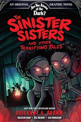The Sinister Sisters and Other Terrifying Tales