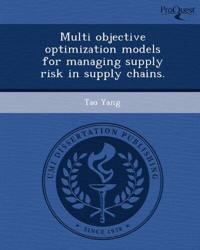 Multi objective optimization models for managing supply risk in supply chains.