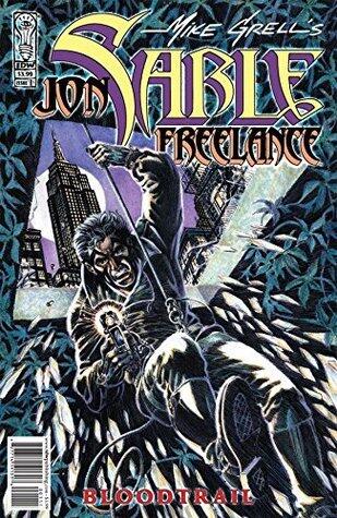 Jon Sable: Freelance - Bloodtrail #1